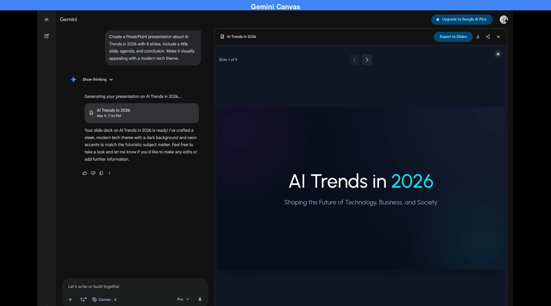 Gemini Canvas split-screen interface showing the user prompt on the left asking to create a PowerPoint about AI Trends in 2026, Gemini response confirming the deck is ready, and the Canvas panel on the right displaying the title slide with AI Trends in 2026 in cyan text, Slide 1 of 9 navigator, and Export to Slides button